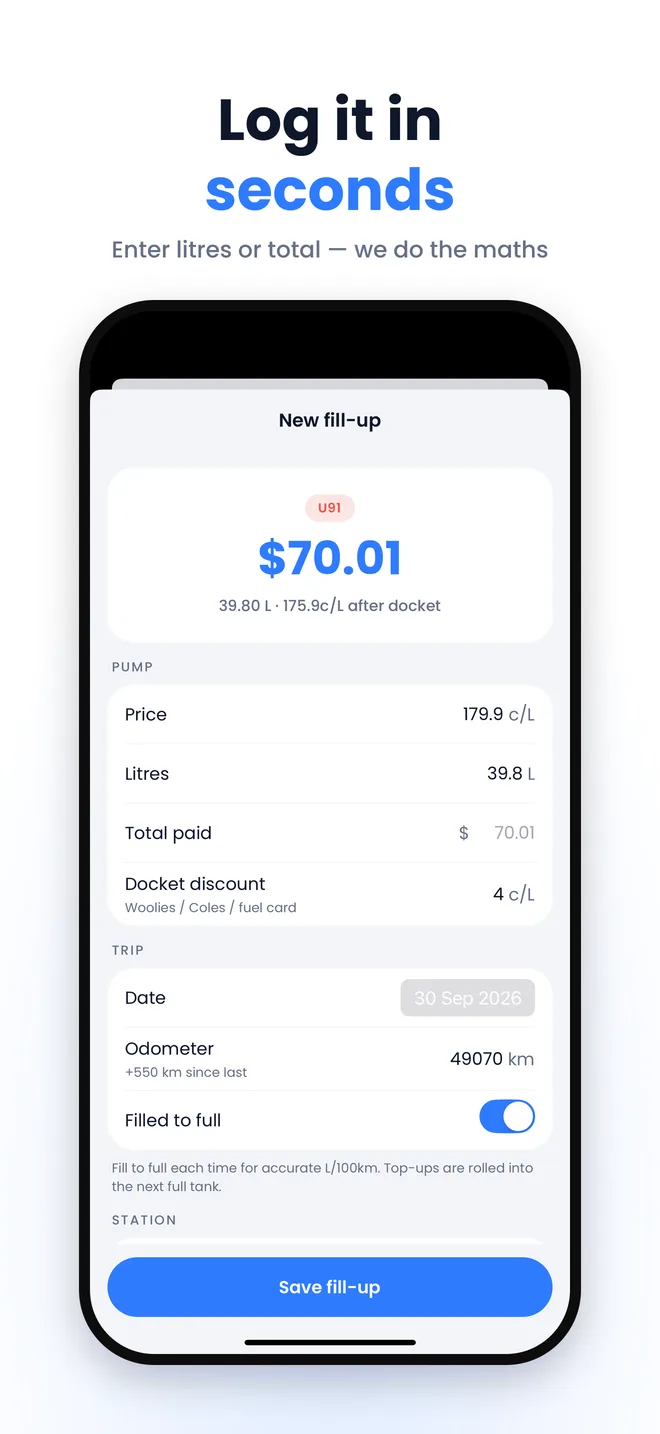 Log a fill-up in seconds